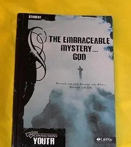 USED-The Embraceable Mystery God Leader Guide (Bible Study That Builds Christian Community) by Life Connections (Paperback)
