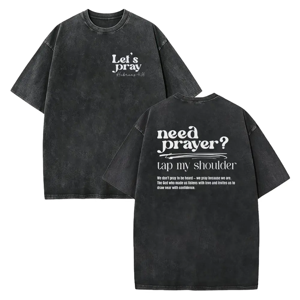 Need Prayer Tap My Shoulder Shirt Faith Based Jesus Apparel, Christian Shirt, Encouragement Apparel, Heb. 4:16 Bible Verse Shirt, Jesus Tee