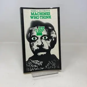 USED-Machines Who Think: A Personal Inquiry into the History and Prospects of Artificial Intelligence by Pamela McCorduck (Paperback)