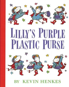 Lilly's Purple Plastic Purse by Kevin Henkes||Kevin Henkes [Hardback Book]