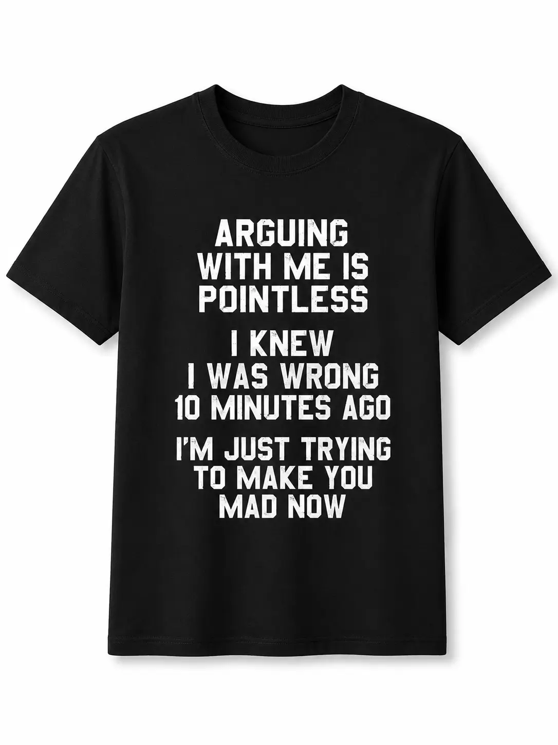 T-Shirts Mens Arguing With Me Is Pointless Shirt, Funny Sarcastic Quote Graphic Tee, Black Short Sleeve Cotton Blend Top
