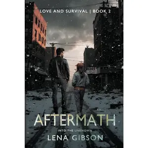 USED-Aftermath: Into the Unknown by Gibson, Lena (Paperback)