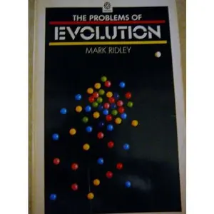 USED-The Problems of Evolution by Mark Ridley (Paperback)