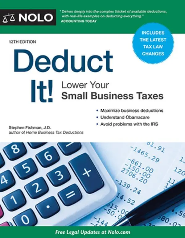 USED Book - Deduct It!: Lower Your Small Business Taxes by Stephen Fishman (Paperback) - english