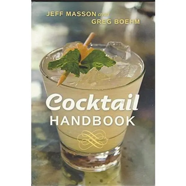 Used Cocktail Handbook by Jeff Masson, Softcover Guide for Bartending, Mixing Drinks, Mixology, and Alcoholic Beverages