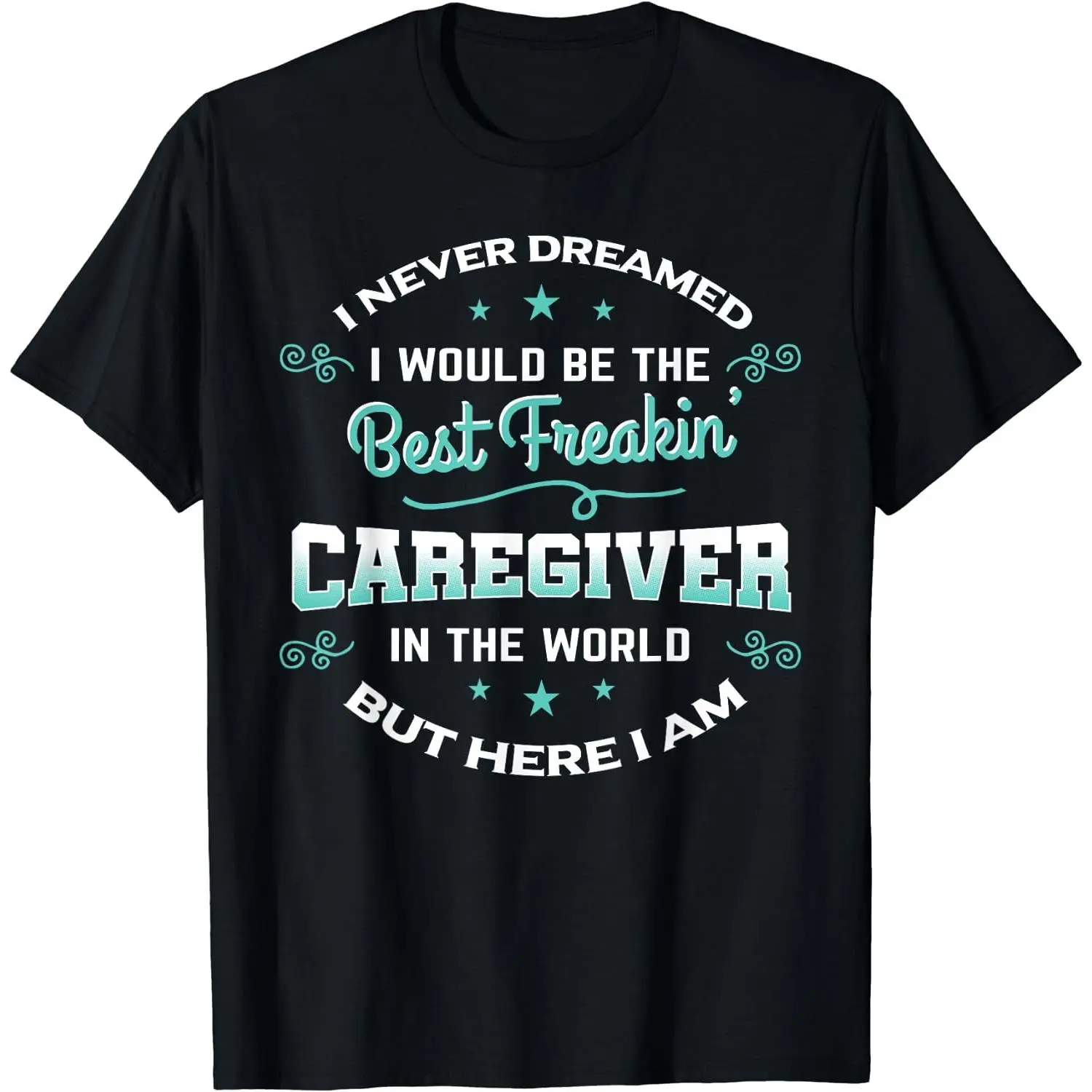 Caregiver Shirt Caregiving Nurse Assitance Carer Gift Idea