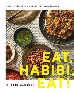 USED Book - Eat, Habibi, Eat!: Fresh Recipes for Modern Egyptian Cooking by Massoud, Shahir (Hardcover) - english