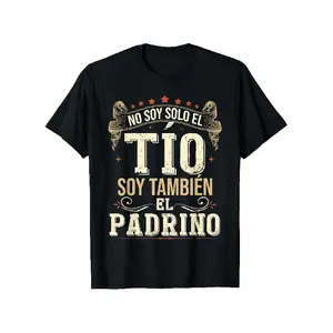 Men's Funny Spanish Graphic T-Shirt - "No Soy Solo El Tío, Soy Tambien El Padrino" Godfather Saying - Black Tee with White & Golden Lettering - Italian Godfather Birthday/Wedding Party Outfit - Soft Breathable Cotton Shirt for Men - Machine Washable Casua