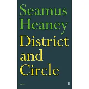 USED-District and Circle by Seamus Heaney (Hardcover)