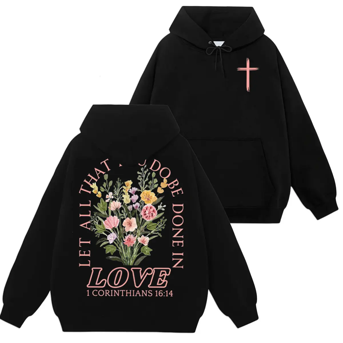 Soft Cotton Long Hoodie - Christian Faith-Inspired Pullover with Full-Color "Let All That You Do Be Done In Love" Bible Verse Graphic, Office Outdoor Party Athletic Casual Tops