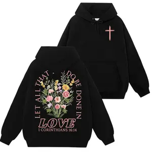 Men Women Trendy Christian Hoodie Full Color Bible Verse Sweatshirt, Let All That You Do Be Done In Love Graphic Pullover, Jesus Loves You Faith Casual Tops, Religious Inspirational Daily Wear Apparel For Men Women