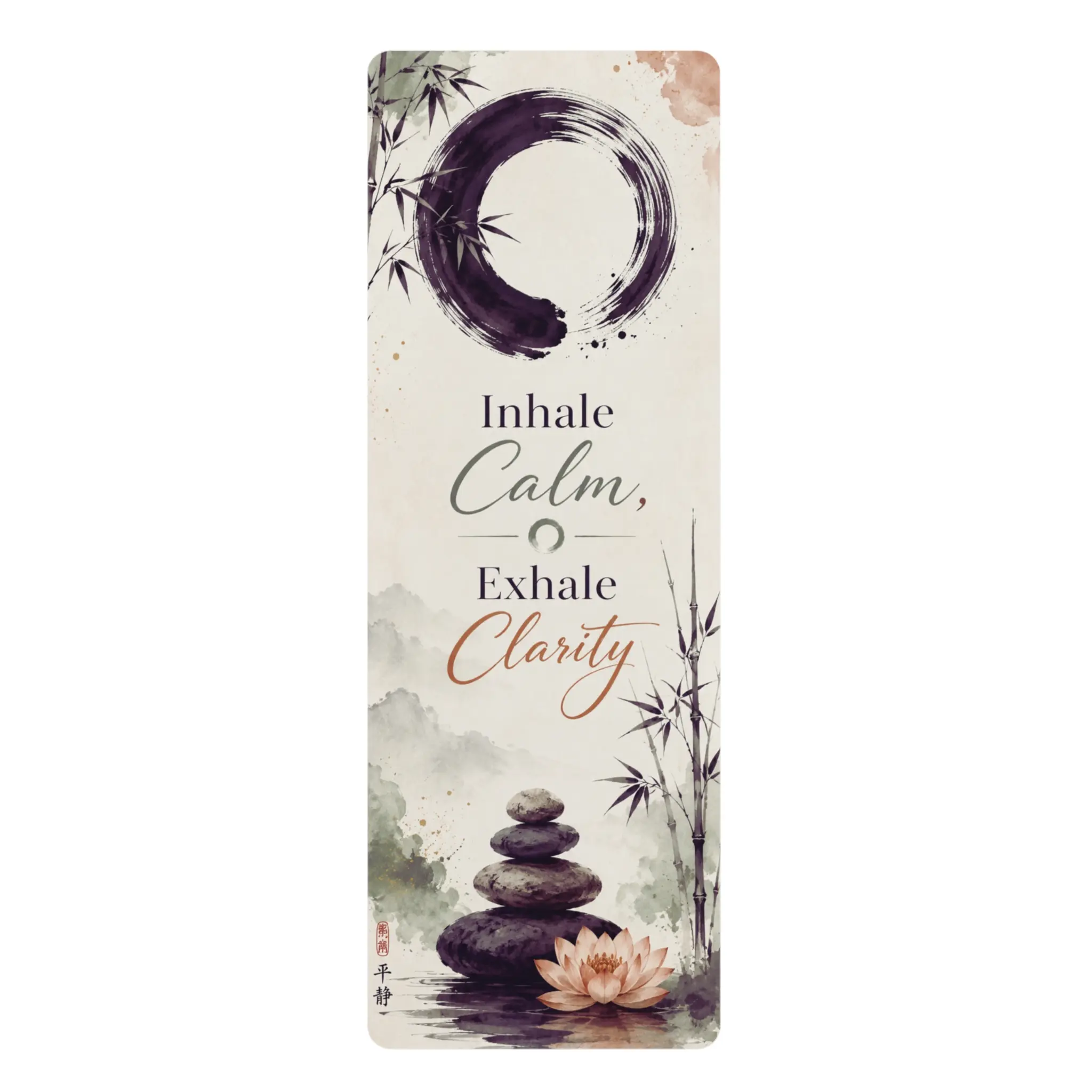 Inhale Calm, Exhale Clarity Zen Yoga Mat