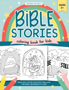 The Bible Stories Christian Coloring Book for Kids: Read and Color Your Way Through the Bible, Beginning to End
