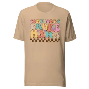 Women's Mama Flowers Peace Lightning Retro Trendy Gift Motivational Quote Somebody's Broke Mama Graphic Mother T-Shirt: Standard and Plus Size Tee