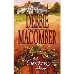 USED-44 Cranberry Point (Cedar Cove, Book 4) by Debbie Macomber (Unknown)