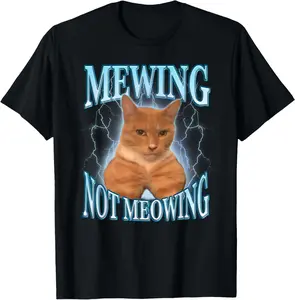 Funny Cat Meme Mewing LooksMax Meowing cat Trend Summer Casual Shortsleeve Cotton T-Shirt
