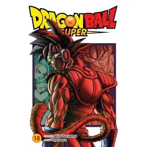 Dragon Ball Super, Vol. 18 -- Akira Toriyama - Paperback