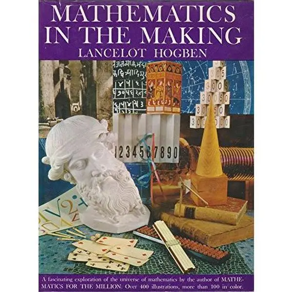 USED Book - Mathematics In The Making by Lancelot Thomas Hogben (Hardcover) - english
