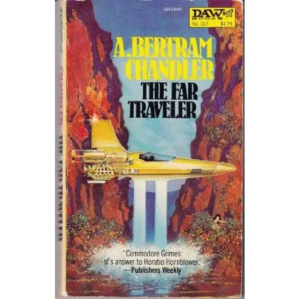 USED-The Far Traveler by A. Bertram Chandler (Unknown)