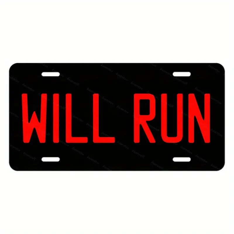 WILL RUN Aluminum License Plate Tag - 6x12 Inch Polished Metal Front Car Plate, Made in USA, Easy Install Fit, Fade-Resistant Decorative Auto Accessory for Cars, Trucks, SUVs, Bold Text Design