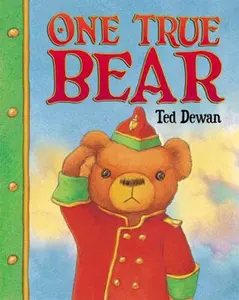 USED-One True Bear by Ted Dewan (Hardcover)