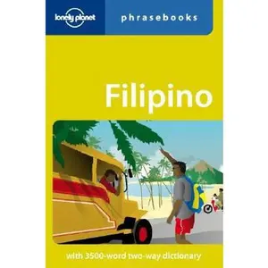 USED-Filipino (Tagalog): Lonely Planet Phrasebook by Aurora Santos Quinn (Paperback)