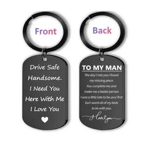 Drive Safe Keychain for Him Boyfriend Husband Anniversary Birthday Gifts for Men Romantic Engraved Keychain with Heartfelt Message