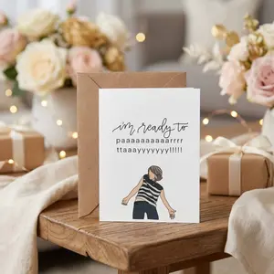 I’m Ready to Party Bridesmaids Card - Wedding Party Invitation Card - Movie TV Show Card - Gift For Bridesmaids Fans - Invitation Card - Greeting Card