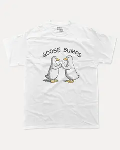 Funny Goose Graphic Tee - Goose Bumps