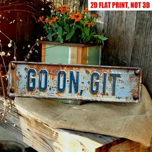 Vintage Go On, Git Wall Decor Street Signs Bar Metal Tin Signs Front Door 16x4in No Electricity Needed, Easy to Hang, Festive Wall Art | Vintage Christmas Decor | Durable Iron Sign, Christmas Decorations