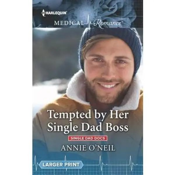 USED-Tempted by Her Single Dad Boss (Single Dad Docs, 1) by Annie O'Neil (Unknown)