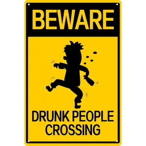 Metal Sign Beware Drunk People Crossing Metal Sign Post Funny Wall Signs Drinking Home Decor Alcohol Gifts Funny Bar Signs 8x12 Inch