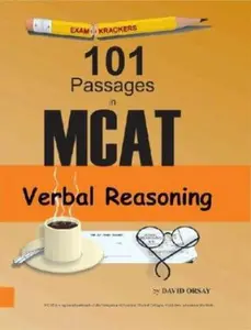 USED-Examkrackers 101 Passages in McAt Verbal Reasoning (EXAMKRACKERS MCAT MANUALS) by David Orsay (Paperback)