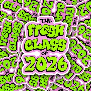 Fresh Class of 2026 Sticker