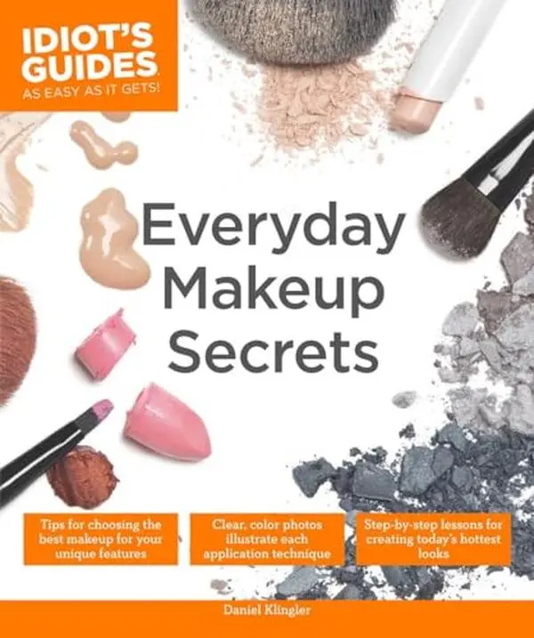 USED Book - Everyday Makeup Secrets: Tips for Choosing the Best Makeup for Your Unique Features by Klingler, Daniel (Paperback) - english