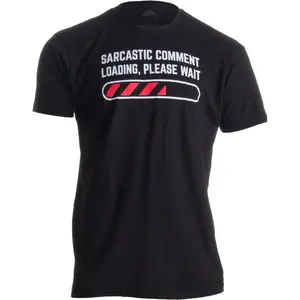 "Sarcastic Comment Loading" Men's T-Shirt | Funny Gen Z Sarcasm Meme Loading Bar Joke Casual Streetwear Novelty Tee