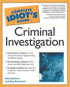 USED-The Complete Idiot's Guide to Criminal Investigation by Axelrod Ph.D., Alan (Paperback)