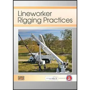 USED-Lineworker Rigging Practices by American Technical Publishers (Paperback)