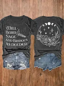 Women's "Will Burn Sage And Bridges As Needed" Graphic Fitted T-Shirt - Witchy Double-Side Print Tee, Edgy Occult Statement Top, Distressed Casual Shirt for Everyday Wear, Occult Gatherings & Hangouts, Womenswear
