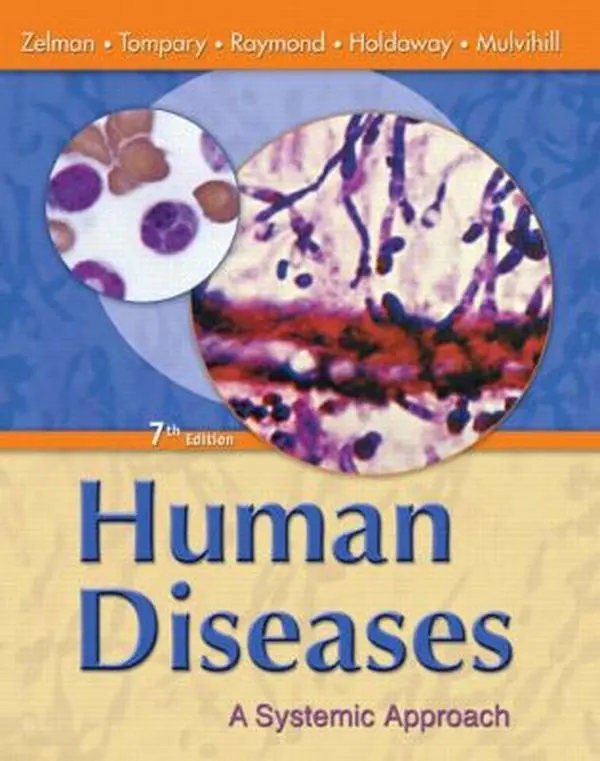 USED Book - Human Diseases: A Systemic Approach (7th Edition) by Mark Zelman Ph.D. (Paperback) - english