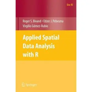 USED-Applied Spatial Data Analysis with R (Use R!) by Roger S. Bivand (Paperback)