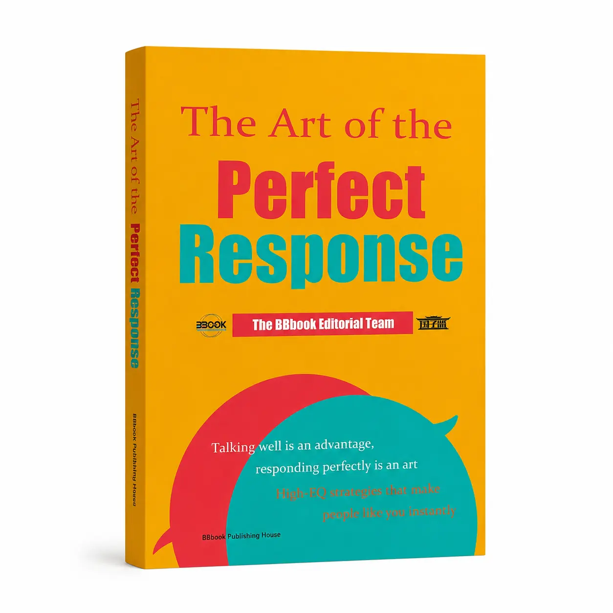 The Art of the Perfect Response | High EQ Communication Skills for Work & Social Life