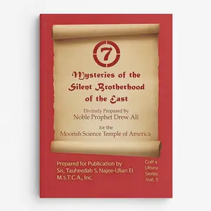 Mysteries of the Silent Brotherhood of the East by Noble Prophet Drew Ali - The Red Book Sincerity Edition for Moorish Literature Enthusiasts