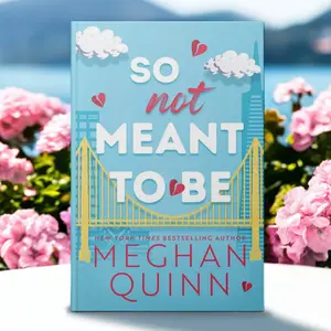 So Not Meant to Be by Meghan Quinn (Paperback Book) | Cane Brothers Series, #2 | A Romance Lover's Pick | A Romantic Comedy