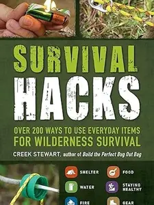 Children's Softcover Activity Book: Life Hacks Series Survival Guide with 200+ Everyday Item Uses for Wilderness, Including Cook-Related Hacks