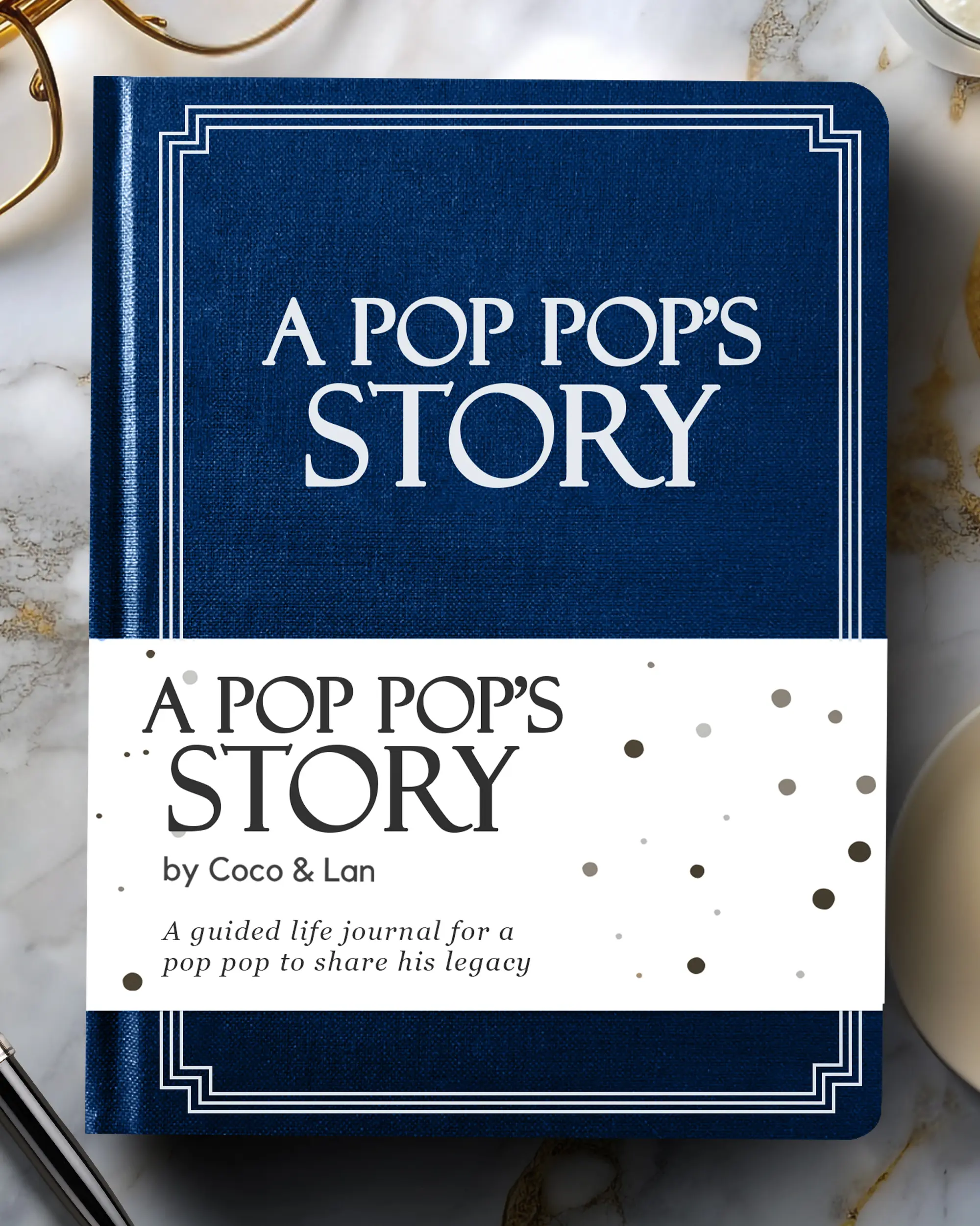 Pop Pop's Life Story Journal (Hardcover): A Meaningful Keepsake for Pop Pop to Share His Journey & Memories, Book Includes 250+ Prompt Questions, Sentimental Gift for Father's Day, Birthday, Christmas