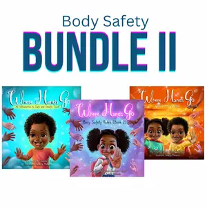 Body Safety Bundle II: Three Book Set - Children's Book About Body Safety