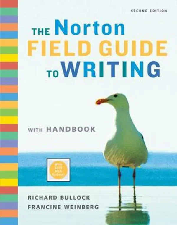 USED Book - The Norton Field Guide to Writing with Handbook (Second Edition with 2009 MLA Updates) by Richard Bullock (Paperback) - english