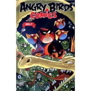 USED-Angry Birds Comics Volume 6: Wing It by Tobin, Paul (Hardcover)