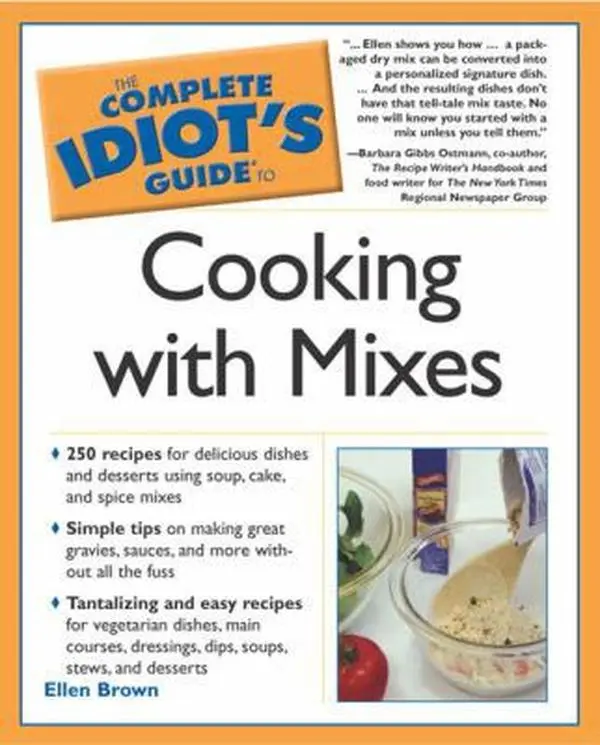 USED-Complete Idiot's Guide to Cooking with Mixes by Ellen  Brown (Paperback)